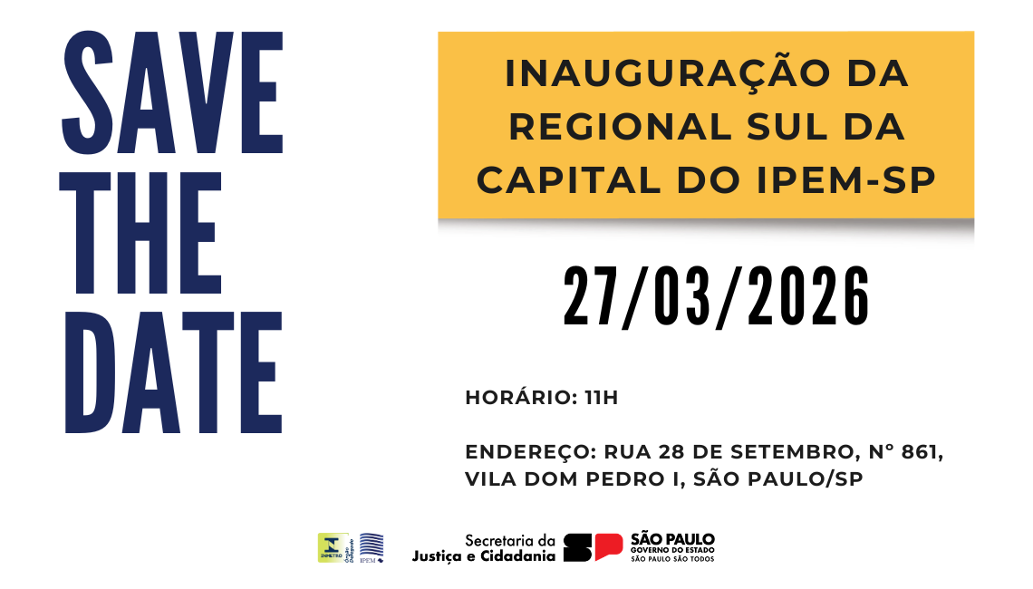 Em São Paulo, Ipem-SP realizará inauguração da nova Regional Sul